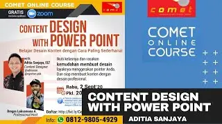 COMET Online Course #39: CONTENT DESIGN WITH POWERPOINT oleh Aditia Sanjaya