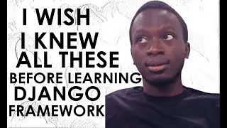 I Wish I Had Known This Before Learning Django #django #djangoproject