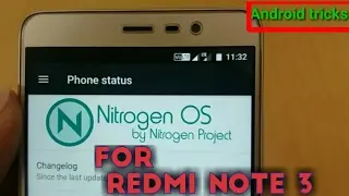 Nitrogen OS for Redmi Note 3 | Installing Process & Features |Google Assistant and Volte support|