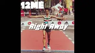 12ME "Right away"