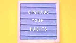 Forming Habits
