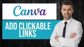 How to Add Clickable Links to Canva (EASY Tutorial)