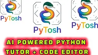 I Built an AI That Fixes Python Code Instantly! 🤖💻 |PYTOSH -AI Powered code  Editor and tutor