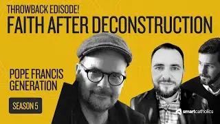Throwback Episode - Brad Jersak - Faith after Deconstruction