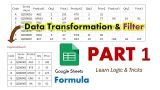 Part 1: Google Sheets Data Transformation & Filter