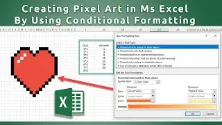 How to Create Pixel Art By using Conditional Formatting in Ms Excel | How to make Pixel Art in Excel