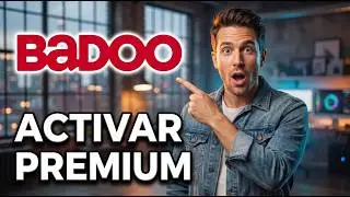 Cómo Activar Badoo Premium Gratis 2026 (Fácil y Rápido)