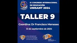 TALLER 9 UNISANT 2024