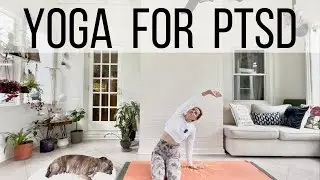 PTSD + CPTSD I Trauma-Informed Yoga I Somatic Inquiry