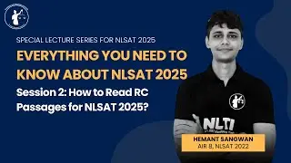 How to read RC Passages for NLSAT 2025 II Special Lecture Series II Everything about NLSAT II NLTI