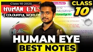 Human Eye and Colourful World Best Science Notes for CLASS 10 Boards 2025