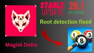 Release  Magisk Delta Stable Update 26.1 | Hide Root from 8 Ball Pool And Banking Apps | 100%