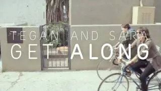 Tegan and Sara  - Get Along DVD 1/1000 [Trailer]