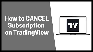 How to CANCEL Subscription on TradingView 2023