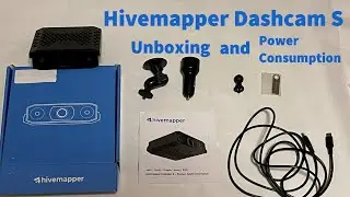 Hivemapper Dashcam S Unboxing and Power Consumption