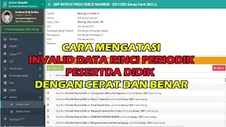 CARA MENGATASI INVALID DATA RINCI PERIODIK PESERTA DIDIK DENGAN CEPAT DAN BENAR