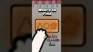 Where to find Squid Game Card in Avatar World 