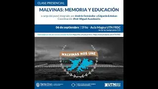 Clase abierta “Malvinas: Memoria y Educación”