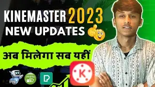 Kinemaster New Update 2023 🤠 | kinemaster editing tutorial 2023 💯 | Rawat Rohit