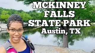 MCKINNEY FALLS STATE PARK-COME AND HIKE WITH ME!