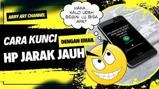 Cara Kunci Hp Jarak Jauh Dengan Email