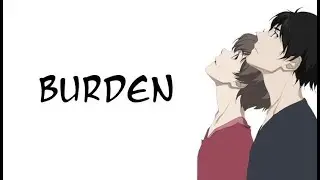 Zankyou no Terror - Burden (ASMV)