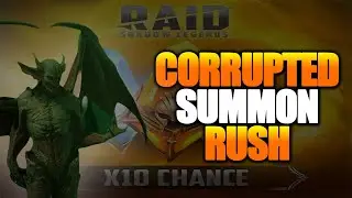 CORRUPTED SUMMON BOOST AND A SUMMON RUSH | Raid: Shadow Legends
