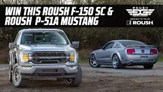 Roush Dream Giveaway Win this Unbelievable Pair of a Roush F-150 SC and a Roush P-51A Mustang!