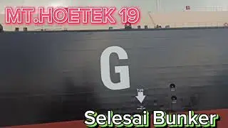 Kapal Tanker ❗❗MT.HOETEK 19 Selesai Bunker  Dikeppel Singapore  Bunker 500MT