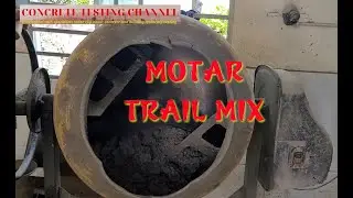 Motar trial mix
