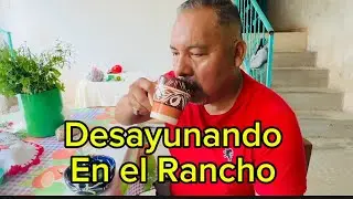 😋 Así se Disfruta un Desayuno en el Rancho ⛰️🐔🐎