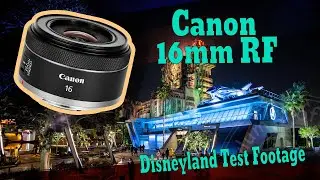 Canon 16mm RF 2.8 First Impressions + Test Footage