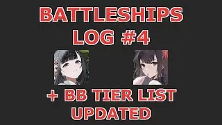 [Azur Lane] SSR Battleship Testing Log #4 + Battleship Tier List Update