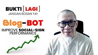 Bukti Sekali  Lagi - Manfaat Organic Bot Blogspot di Social Media
