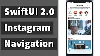 SwiftUI 2.0 Instagram Navigation 5
