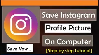 How To Save Instagram Profile Picture On PC