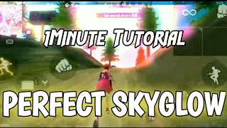 HOW TO DO SKYGLOW TUTORIAL || IN 1 MINUTE 1 STEP || PERFECT SKYGLOW
