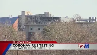 URI, JWU to test all students for COVID-19