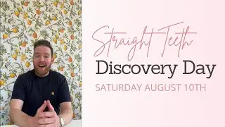Straight Teeth Discovery Day In Glasgow︱August 10th