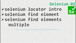 02 Selenium locator, find element, find elements multiple