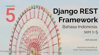 Django REST Framework Tutorial 5: Relationships & Hyperlinked APIs