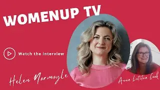 Helen Normoyle: Menopause and the Workplace - Learn How to Thrive!