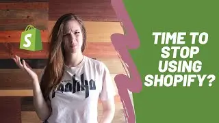 Shopify Goes Against Small Businesses | 2021 Shopify Changes