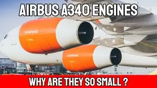 Why Are The A340 Engines So Small