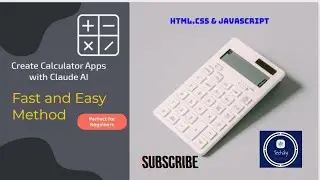 Using Claude AI to Generate Code for a Calculator App in HTML, CSS, and JavaScript