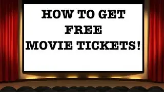 How to get FREE movie tickets!