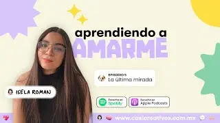 La última mirada: la pérdida de una mascota | T2 E5 | Aprendiendo a amarme podcast