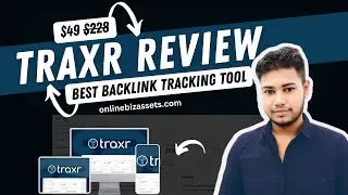 Traxr Tutorial & Review: Backlink Tracking and Management Tool for Bloggers