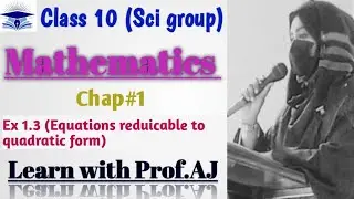 class 10/mathematics/chap 1/equations reduicable to quadratic form/Ex 1.3