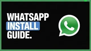How to Install WhatsApp Without Microsoft Store | Easy 2025 Guide